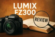 Lumix FZ300 Review Guide: Your 2026 Expert Companion